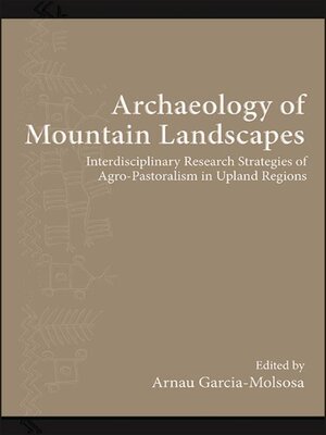 cover image of Archaeology of Mountain Landscapes